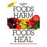 Foods that Harm and Foods that Heal by Reader's Digest