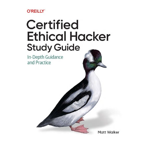Certified Ethical Hacker (CEH) Study Guide by Matt Hacker