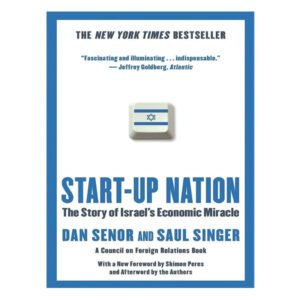 Start-Up Nation by Dan Senor