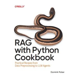 RAG with Python Cookbook by Dominik Polzer
